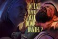 What Have You Done, Daniel? (2022) sub ita ufficiali - Sottotitoli di davidedantonio1
