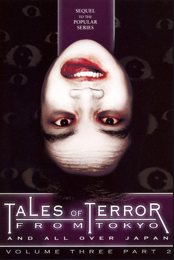 Tales Of Terror From Tokyo And All Over Japan Vol 3 Parte 2 download film sub ita